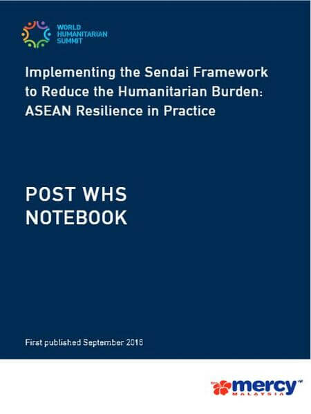 Implementing the Sendai Framework to Reduce the Humanitarian Burden-ASEAN Resilience in Practice