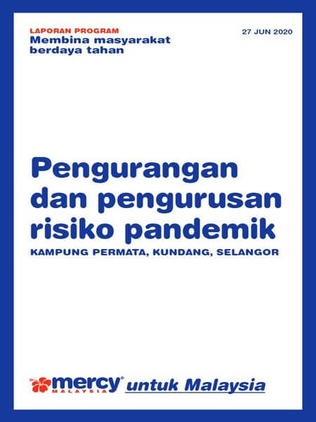 Pengurangan dan Pengurusan Risiko Pandemik - Kundang Selangor